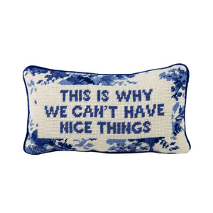 Nice Things Needlepoint Pillow